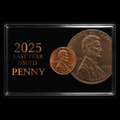 2025 P Lincoln Cent Penny BU Last Penny Minted Premium Laminated Card FREE SHIP