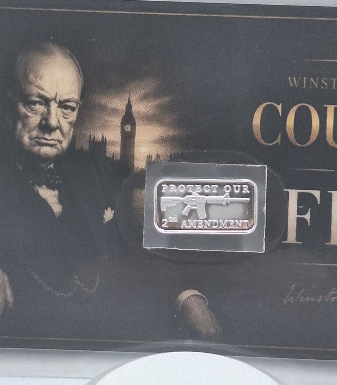 Winston Churchill Tribute Card Protect Our 2nd Amendment 1 Gram .999 Silver Bar