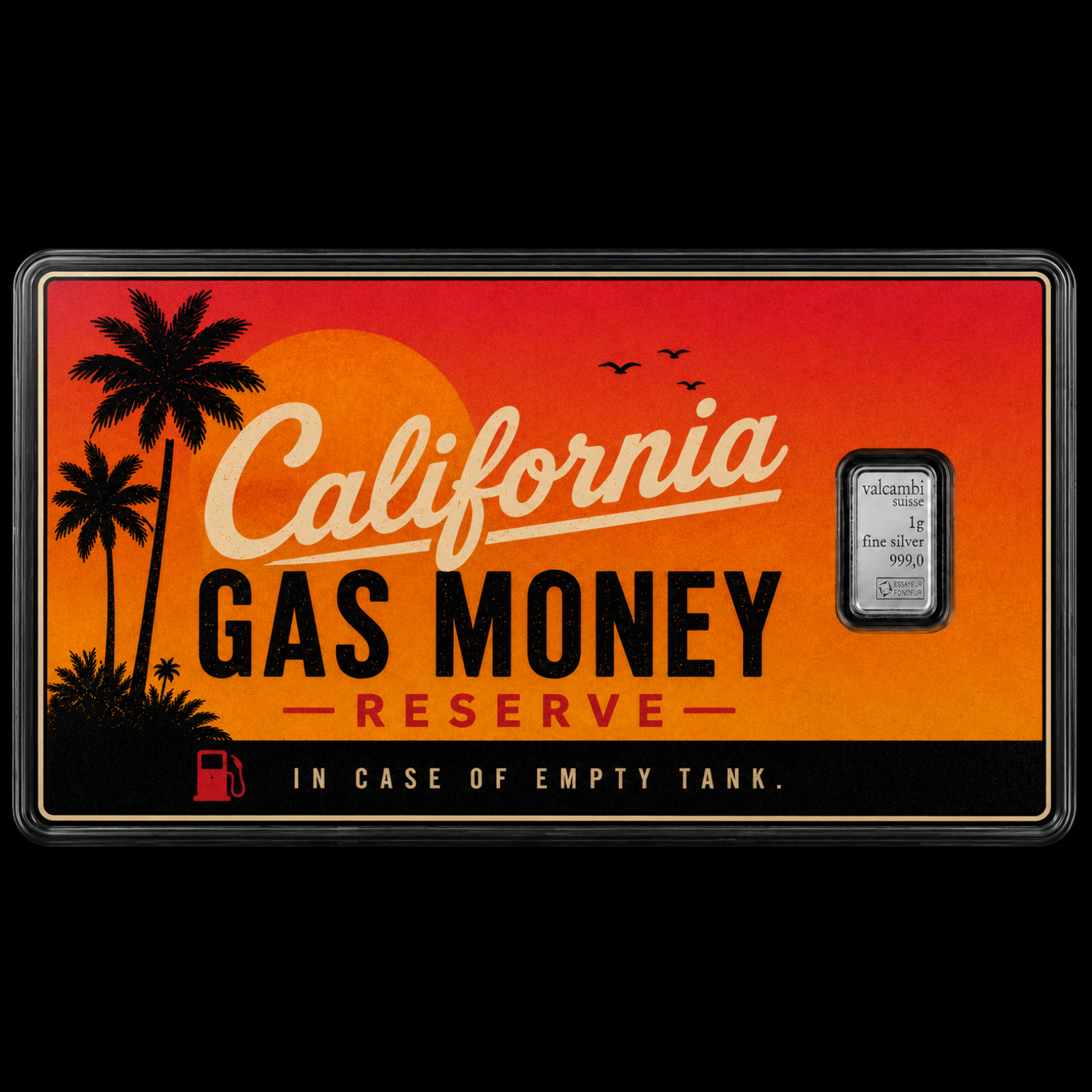 California Gas Money Meme Card Holder for 1g Valcambi Silver Bullion Collectible